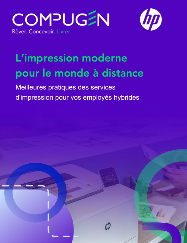 Voici votre guide : L'impression moderne pour le monde à distance
